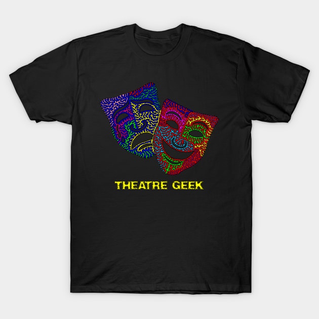 Theatre Geek - Comedy & Tragedy Masks T-Shirt by NightserFineArts